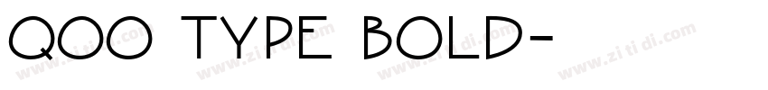 QOO type Bold字体转换